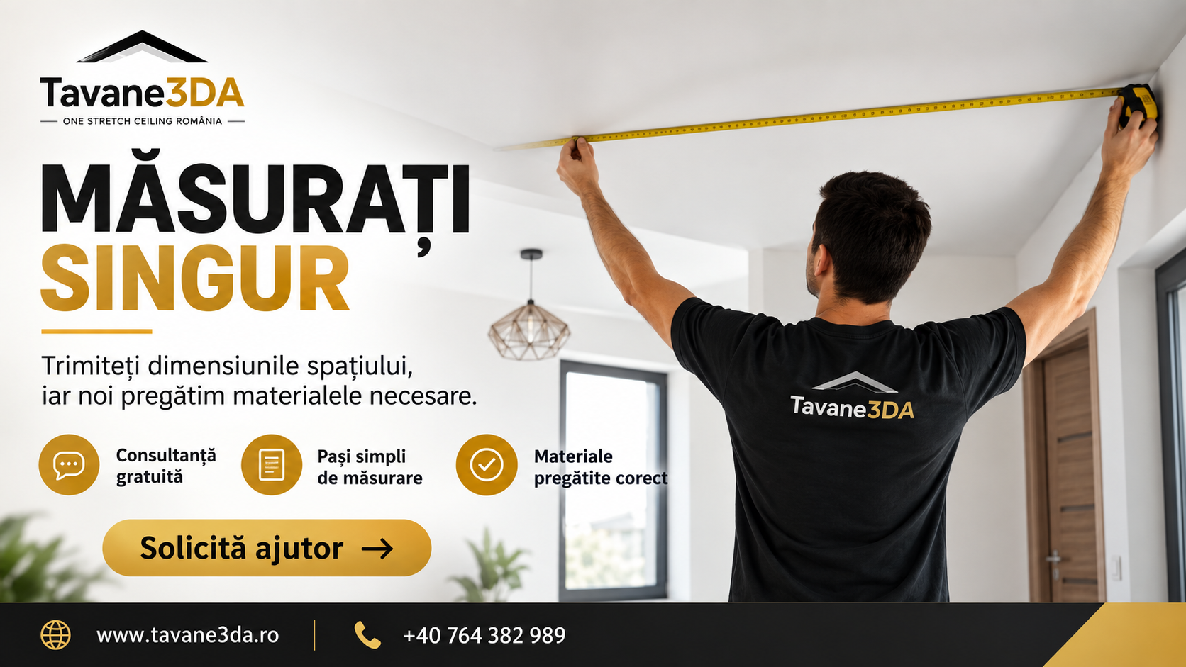 Măsurători realizate de client pentru tavan extensibil
